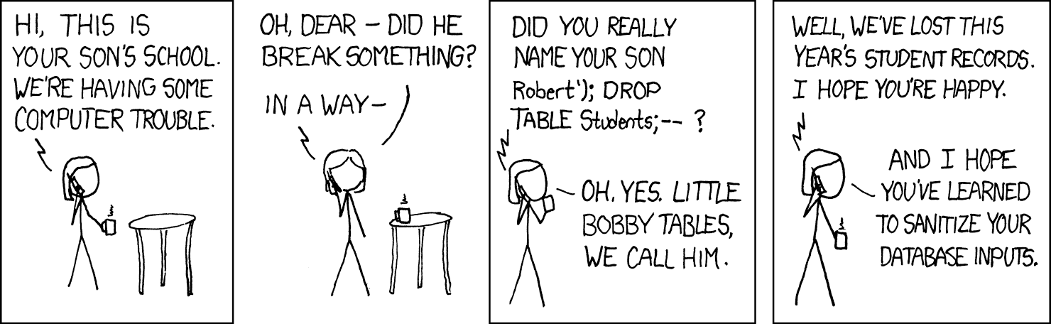 Мем: школа пишет, что компьютер сломан из-за SQL-инъекции «DROP TABLE Students». Мать спрашивает, научились ли они санитизировать ввод.